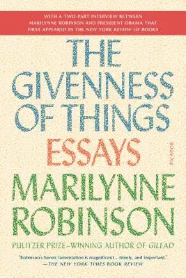 The Givenness of Things: Eseje - The Givenness of Things: Essays