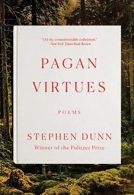 Pogańskie cnoty: Wiersze - Pagan Virtues: Poems