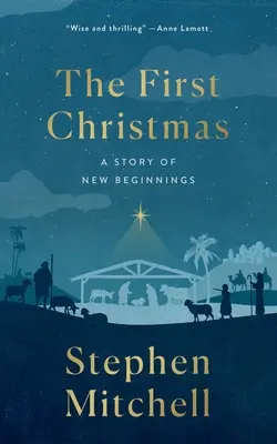 Pierwsze Boże Narodzenie: Opowieść o nowych początkach - The First Christmas: A Story of New Beginnings