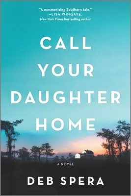 Zadzwoń do domu córki - Call Your Daughter Home