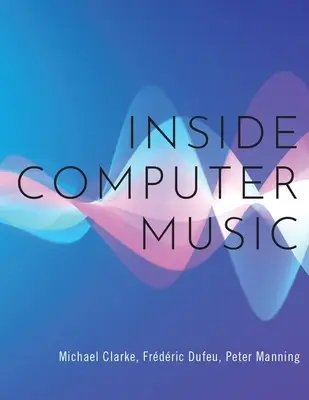 Muzyka komputerowa od środka - Inside Computer Music