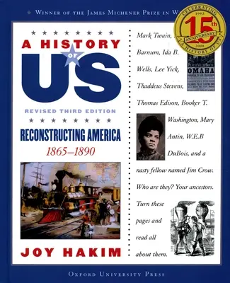 A History of Us: Rekonstrukcja Ameryki: 1865-1890 a History of Us Book Seven - A History of Us: Reconstructing America: 1865-1890 a History of Us Book Seven