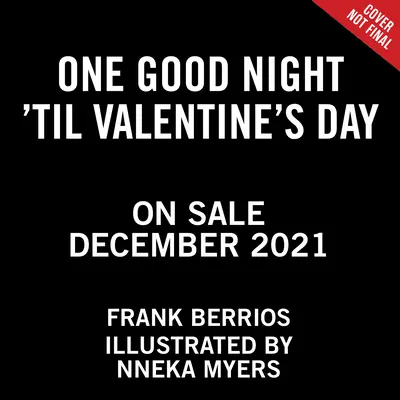 Jedna dobra noc do walentynek - One Good Night 'Til Valentine's Day