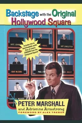 Za kulisami oryginalnego Hollywood Square: Przeżyj 16 lat śmiechu z Peterem Marshallem, mistrzem The Hollywood Squares - Backstage with the Original Hollywood Square: Relive 16 years of Laughter with Peter Marshall, the Master of The Hollywood Squares