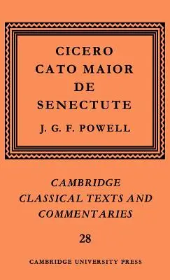 Cyceron: Cato Maior de Senectute - Cicero: Cato Maior de Senectute