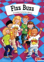 Fizz Buzz - 101 mówionych gier liczbowych - idealne do matematyki mentalnej - Fizz Buzz - 101 Spoken Numeracy Games - Ideal for Mental Maths