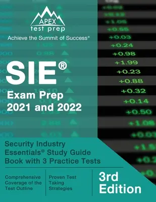 SIE Exam Prep 2021 i 2022: Security Industry Essentials Study Guide Book z 3 testami praktycznymi [3rd Edition] - SIE Exam Prep 2021 and 2022: Security Industry Essentials Study Guide Book with 3 Practice Tests [3rd Edition]