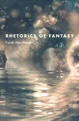 Retoryka fantastyki - Rhetorics of Fantasy