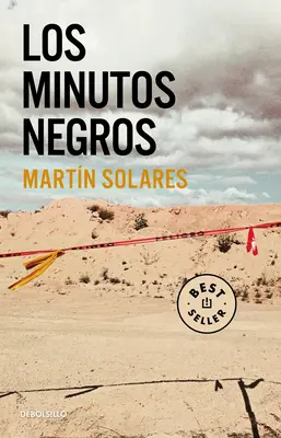 Los Minutos Negros / Czarne minuty - Los Minutos Negros / The Black Minutes