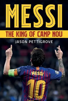 Messi: Król Camp Nou - Messi: The King of Camp Nou