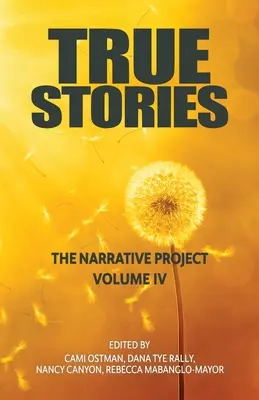 Prawdziwe historie: The Narrative Project Volume IV - True Stories: The Narrative Project Volume IV