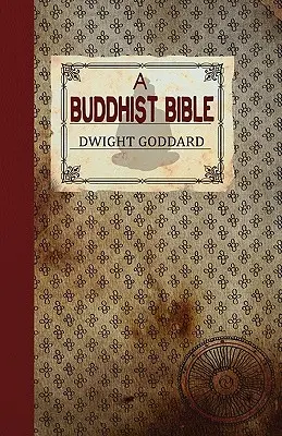 Biblia buddyjska - A Buddhist Bible