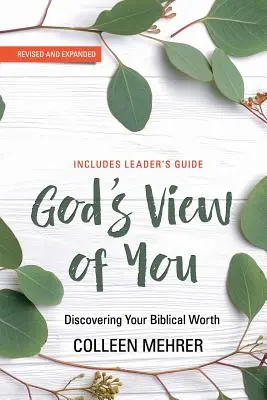 Boże spojrzenie na ciebie: Odkrywanie swojej biblijnej wartości - God's View of You: Discovering Your Biblical Worth