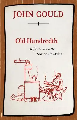 Old Hundredth: Refleksje na temat pór roku w Maine - Old Hundredth: Reflections on the Seasons in Maine