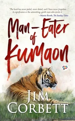 Ludożercy z Kumaon - Man-eaters of Kumaon