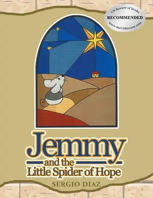 Jemmy i mały pająk nadziei - Jemmy And The Little Spider Of Hope