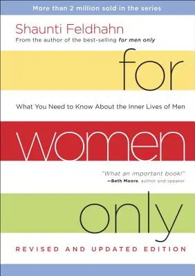 Tylko dla kobiet: Co musisz wiedzieć o wewnętrznym życiu mężczyzn - For Women Only: What You Need to Know about the Inner Lives of Men