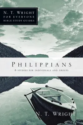 Filipian: 8 studiów dla osób indywidualnych i grup - Philippians: 8 Studies for Individuals and Groups