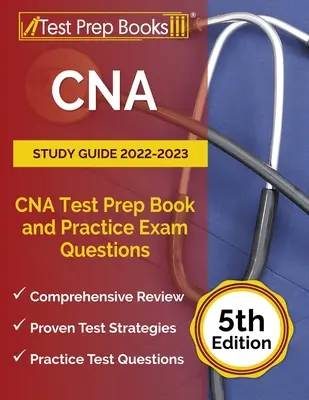 CNA Study Guide 2022-2023: Książka przygotowawcza do testu CNA i praktyczne pytania egzaminacyjne [5. edycja] - CNA Study Guide 2022-2023: CNA Test Prep Book and Practice Exam Questions [5th Edition]