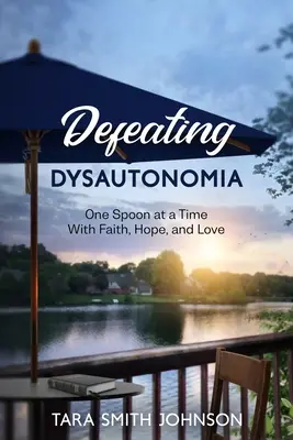 Pokonać dysautonomię - Defeating Dysautonomia