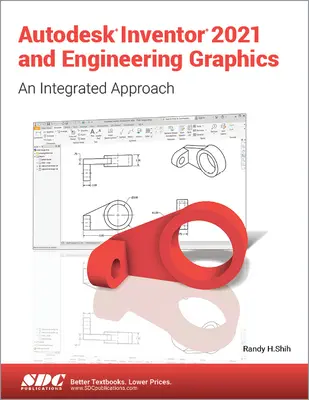 Autodesk Inventor 2021 i grafika inżynierska - Autodesk Inventor 2021 and Engineering Graphics