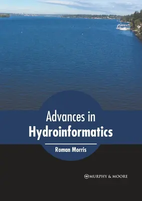 Postępy w hydroinformatyce - Advances in Hydroinformatics