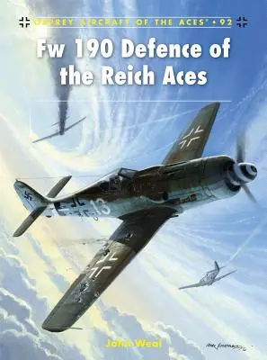 Asy Fw 190 w obronie Rzeszy - Fw 190 Defence of the Reich Aces