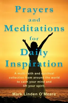 Modlitwy i medytacje dla codziennej inspiracji - Prayers and Meditations for Daily Inspiration