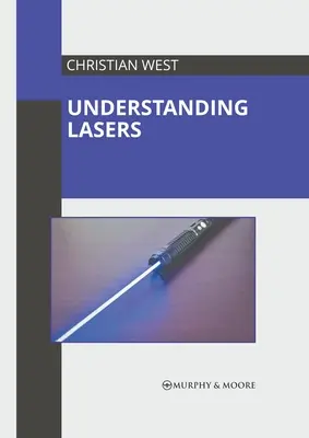 Zrozumieć lasery - Understanding Lasers