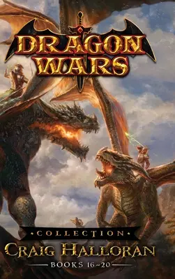 Dragon Wars Collection: Księgi 16-20 - Dragon Wars Collection: Books 16 - 20