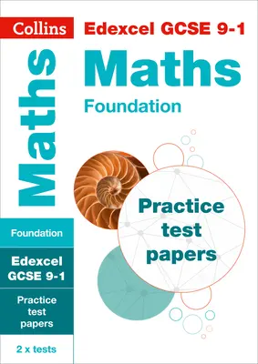 Collins GCSE 9-1 Revision - Edexcel GCSE 9-1 Maths Foundation Practice Test Papers