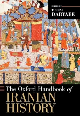 Oksfordzki podręcznik historii Iranu - The Oxford Handbook of Iranian History