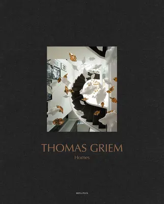 Thomas Griem: Domy - Thomas Griem: Homes