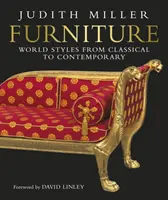 Meble - style świata od klasyki po współczesność - Furniture - World Styles From Classical to Contemporary