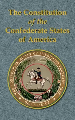 Konstytucja Skonfederowanych Stanów Ameryki - The Constitution of the Confederate States of America