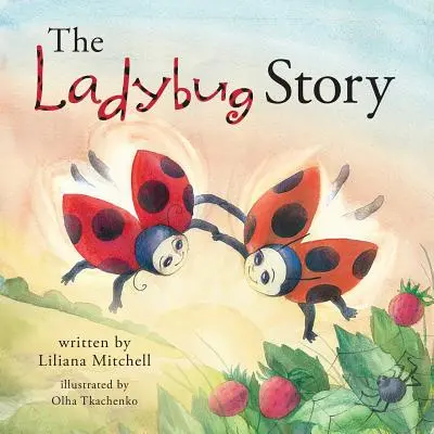 Historia biedronki - The Ladybug Story