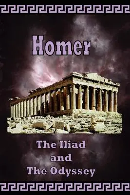 Homer - Iliada i Odyseja - Homer - The Iliad and the Odyssey