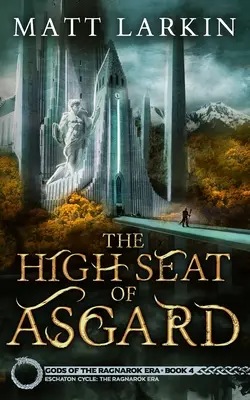 Wysoka siedziba Asgardu - The High Seat of Asgard