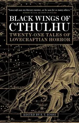 Czarne skrzydła Cthulhu: Dwadzieścia jeden nowych opowieści grozy Lovecrafta - Black Wings of Cthulhu: Twenty-One New Tales of Lovecraftian Horror