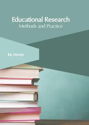 Badania edukacyjne: Metody i praktyka - Educational Research: Methods and Practice