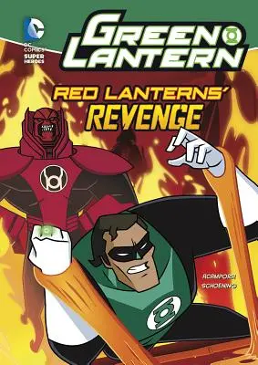 Zielona Latarnia: Zemsta Czerwonych Latarni - Green Lantern: Red Lanterns' Revenge