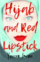 Hidżab i czerwona szminka - Hijab and Red Lipstick