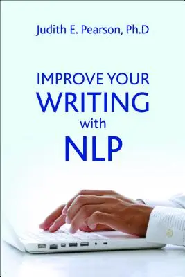 Popraw swoje pisanie dzięki NLP - Improve Your Writing with Nlp