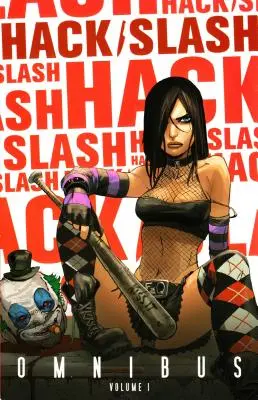 Hack/Slash Omnibus, tom 1 - Hack/Slash Omnibus Volume 1