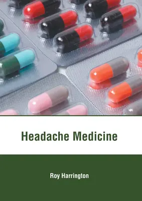 Medycyna bólu głowy - Headache Medicine