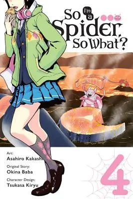 So I'm a Spider, So What?, Vol. 4 (Manga)