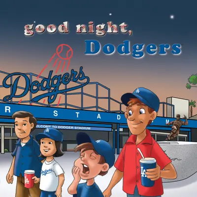 Dobranoc, Dodgers - Good Night, Dodgers