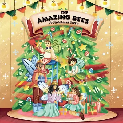 Niesamowite pszczoły, świąteczna opowieść - The amazing bees, a christmas story