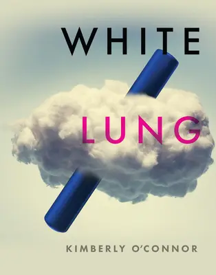 Białe płuca - White Lung