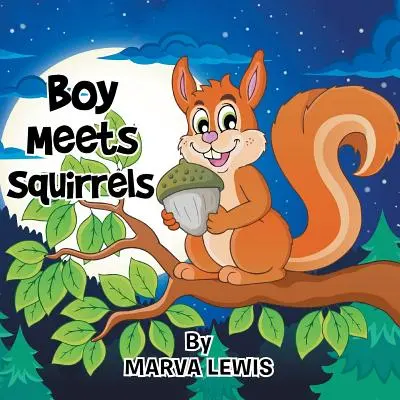 Chłopiec spotyka wiewiórki - Boy Meets Squirrels